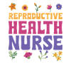 Reproductive Health Nurse