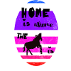 Homeiswherethehorseis