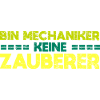 Bin Mechaniker, Keine Zauberer