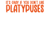 Platypus Schnabeltier