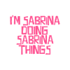 Sono Sabrina che fa le cose di Sabrina