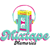 Mixtape Memories