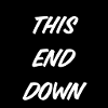 T-Shirt "This End down"