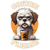 Coffee Please Dog