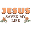 Jesus saved my life