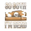 So Goth I'm Dead