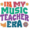In my music teacher era