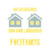 Neighbor Friends Neighborhood