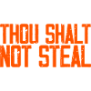 Thou Shalt Not Steal 3