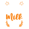 But first Milk