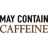 May Contain Caffeine Coffee Saying
