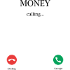 Money is calling