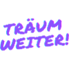 Träum weiter!