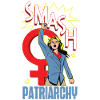 Feminist Smash Patriarchy
