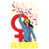 Feminist Smash Patriarchy