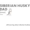 Siberian Husky Dad Definition