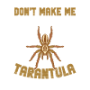Spider Lovers Tarantula Owners