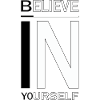 Believe in yourSelf
