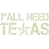 Y'All Need Texas