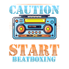Caution can spontaneously start beatboxing