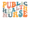 Groovy Public Health Nurse Health
