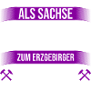 Erzgebirge gereift geboren