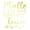 Malle Girls Tour