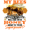 Bees Saying Nectar