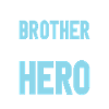 Brother Limited Edition Saying