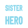 Sister Limited Edition Saying