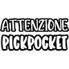 attenzione pickpocket