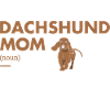 Dachshund Mom Definition