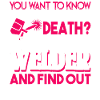 Welder Never Mess With Welder