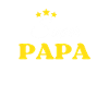 Super Papa CHTI ANNIVERSAIRE