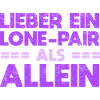 Lieber Ein Lone-Pair Als Allein