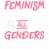 Feminist Feminism Includes All