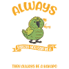 Always be yourself Kakapo