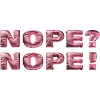 Nope, No, Negation, Negative