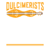 Dulcimer Dulcimerists Do It Better
