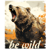 be wild grizzly