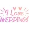 I love wedding