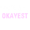 WORLD &5S OKAYEST HUSBAND