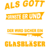 Glasbläser Sprüche