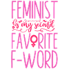 Feminist Feminist Is My Second