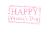 Happy Mother's Day Holiday