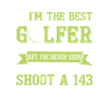 I'm The Best Golfer