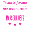 femmes naissent les meilleurs Marseillaises