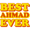 Ahmad First Name Funny Gift