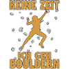 Bouldern Boulder Klettern Boulderer Bouldering