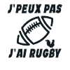 Je Peux Pas J'ai Rugby